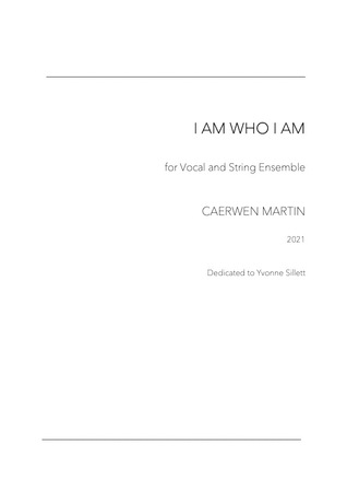 I am who I am for vocals and string ensemble