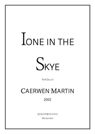 Ione in the Skye for Cello