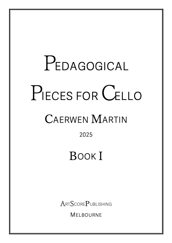 Pedagogical Pices for Cello Book 1