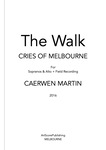 The Walk Cries of Melbourne for Sopranos & Alto + Field Recording