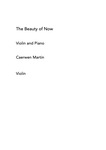 The Beauty of Now for Violin & Piano