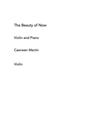 The Beauty of Now for Violin & Piano