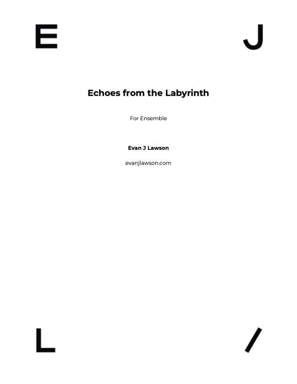 Echoes from the Labyrinth