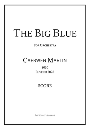The Big Blue for Orchestra