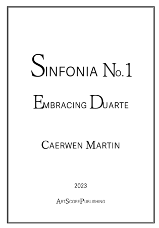 Sinfonia no. 1  Embracing Duarte